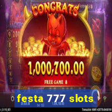 festa 777 slots